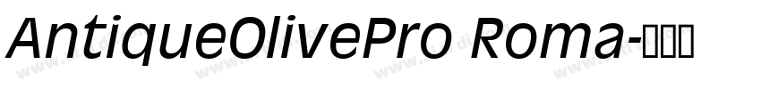 AntiqueOlivePro Roma字体转换